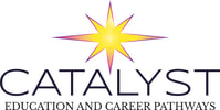 Catalyst Education and Career Pathways